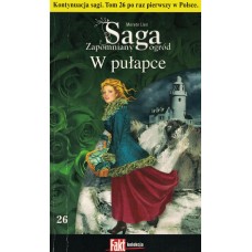 W pułapce (Saga Zapomniany ogród, tom 26)